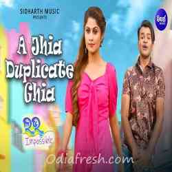 A Jhia Duplicate Ghia-Love Impossible